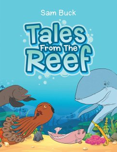 Tales from the Reef (eBook, ePUB) - Buck, Sam