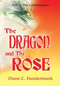 The Dragon and the Rose (eBook, ePUB)