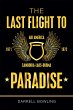 The Last Flight to Paradise (eBook,... - Bild 1