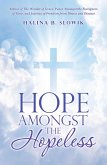 Hope Amongst the Hopeless (eBook, ePUB)