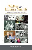Walter & Emma Smith (eBook, ePUB)