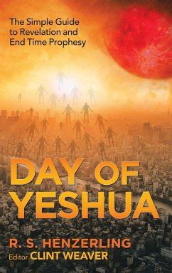 Day of Yeshua (eBook, ePUB) - Henzerling, R. S.
