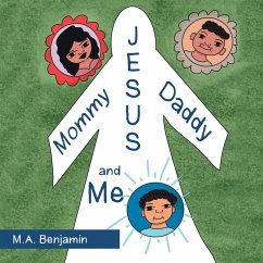 Mommy Daddy Jesus and Me (eBook, ePUB)