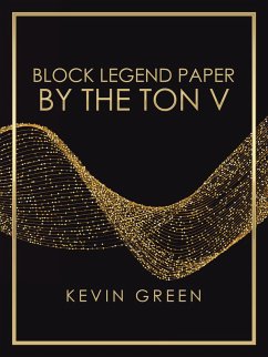 Block Legend Paper by the Ton V (eBook, ePUB)