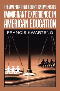 The America That I Didn't Know Existed (eBook, ePUB) - Kwarteng, Francis The America That I Didn't Know Existed (eBook, ePUB) - Kwarteng, Francis