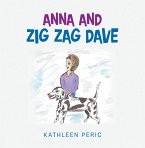 Anna and Zig Zag Dave (eBook, ePUB)