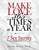 Make Love 365 Times a Year (eBook, ePUB)