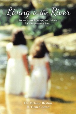 Living in the River (eBook, ePUB) - Cotton, Melanie Beahm H. Gene