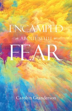 Encamped About with Fear (eBook, ePUB) - Granderson, Carolyn