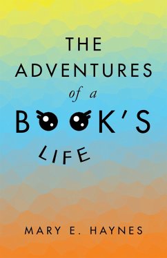 The Adventures of a Book's Life (eBook, ePUB)