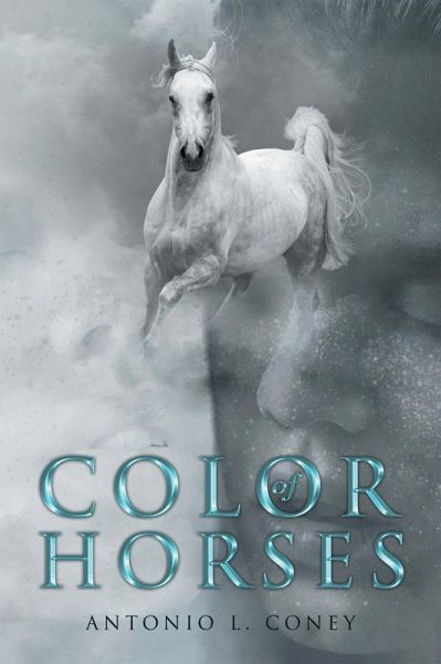 Color of Horses (eBook, ePUB) Color of Horses (eBook, ePUB)