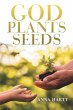 God Plants Seeds (eBook, ePUB) - Bild 1