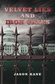 Velvet Lies and Iron Gates (eBook, ePUB)