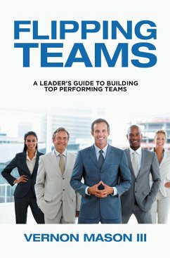 Flipping Teams (eBook, ePUB) - Mason III, Vernon