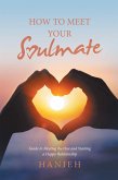 How to Meet Your Soulmate (eBook, ePUB)