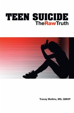 Teen Suicide (eBook, ePUB) - Mullins Qmhp, Tracey