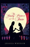 The Young Prince and His Fate (eBook, ePUB)