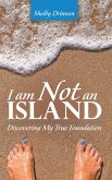 I Am Not an Island (eBook, ePUB)