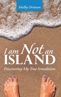 I Am Not an Island (eBook, ePUB) - Drinnon, Shelby