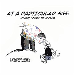 At a Particular Age: (eBook, ePUB) - Haugse, John