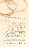 Secrets to Having a Successful and Happy Marriage (eBook, ePUB)