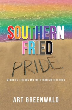 Southern Fried Pride (eBook, ePUB)