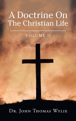 A Doctrine on the Christian Life (eBook, ePUB)