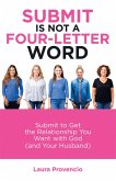 Submit Is Not a Four-Letter Word (eBook, ePUB)