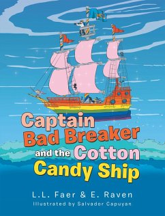 Cover Captain Bad Breaker and the Cotton Candy Ship (eBook, ePUB)