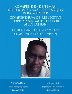 Compendio De Temas Reflexivos Y Sabios Consejos Para Meditar. Compendium of Reflective Topics and Sage Tips for Meditation (eBook, ePUB) - Fallú, Derwell