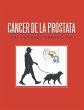 Cáncer De La Próstata (eBook, ePUB) - Bild 1