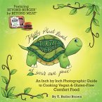 Turtley Vegan: Totally Plant-Based, at Your Own Pace (eBook, ePUB)