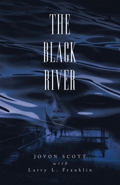 The Black River (eBook, ePUB) - Scott, Jovon