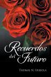 Recuerdos Del Futuro (eBook, ePUB) - Bild 1
