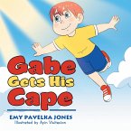 Gabe Gets His Cape (eBook, ePUB)