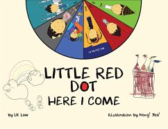 Little Red Dot Here I Come (eBook, ePUB) - Low, Lk