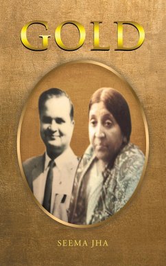 Gold (eBook, ePUB) - Jha, Seema