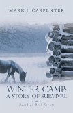 Winter Camp: a Story of Survival (eBook, ePUB)