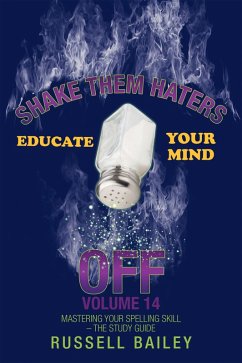 Shake Them Haters off Volume 14 (eBook, ePUB)