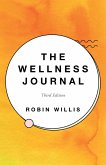 The Wellness Journal (eBook, ePUB)