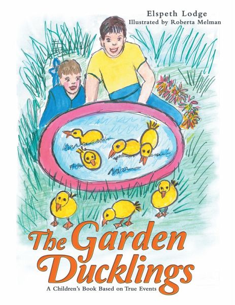 The Garden Ducklings (eBook, ePUB) The Garden Ducklings (eBook, ePUB)