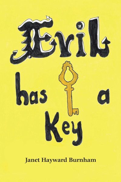 Evil Has a Key (eBook, ePUB) Evil Has a Key (eBook, ePUB)