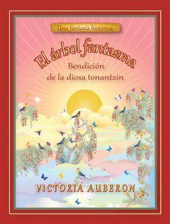 El Arbol Fantasma (eBook, ePUB) - Auberon, Victoria