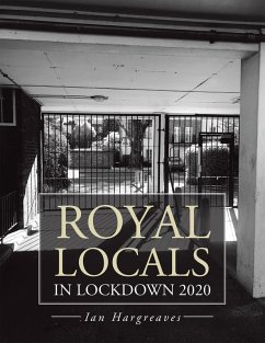 Royal Locals in Lockdown 2020 (eBook, ePUB) - Hargreaves, Ian