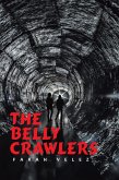 The Belly Crawlers (eBook, ePUB)