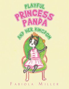 Playful Princess Panda (eBook, ePUB) - Miller, Fabiola