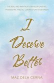 I Deserve Better (eBook, ePUB)