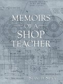 Memoirs of a Shop Teacher (B/W Version) (eBook, ePUB)