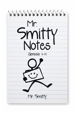 Mr. Smitty Notes (eBook, ePUB) - Smitty
