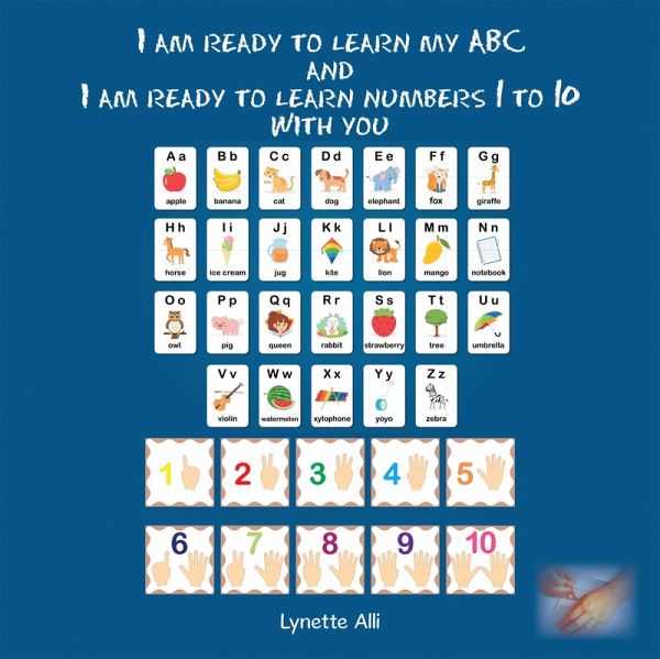 I Am Ready to Learn My Abc and I Am Ready to Learn Numbers 1 to 10 with You (eBook, ePUB) I Am Ready to Learn My Abc and I Am Ready to Learn Numbers 1 to 10 with You (eBook, ePUB)